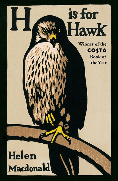 H is for Hawk, Helen Macdonald - Paperback - 9780099575450
