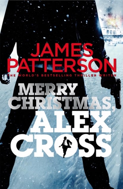 Merry Christmas, Alex Cross, James Patterson - Paperback - 9780099576440
