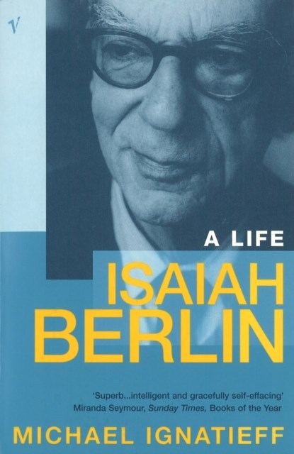 Isaiah Berlin, Michael Ignatieff - Paperback - 9780099577317