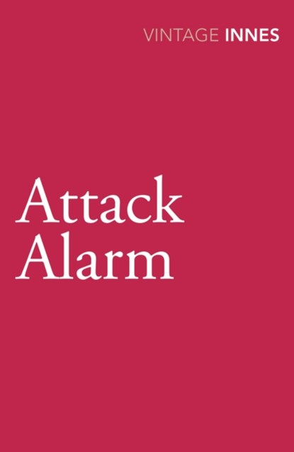 Attack Alarm, Hammond Innes - Paperback - 9780099577850