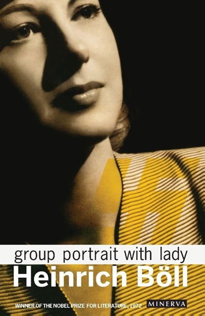 Group Portrait With Lady, Heinrich Boll - Paperback - 9780099578130