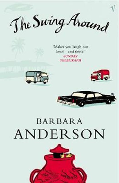 The Swing Around, Barbara Anderson - Paperback - 9780099578277