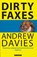 Dirty Faxes, Andrew Davies - Paperback - 9780099578826