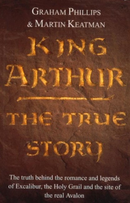 King Arthur, Graham Phillips ; Martin Keatman - Paperback - 9780099579557