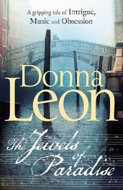 The Jewels of Paradise, Donna Leon - Paperback - 9780099580270