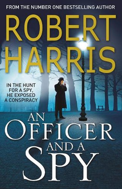 An Officer and a Spy, Robert Harris - Paperback - 9780099580881