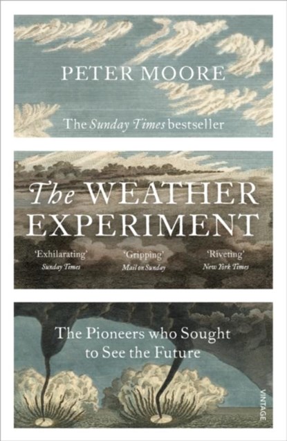 The Weather Experiment, Peter Moore - Paperback - 9780099581673