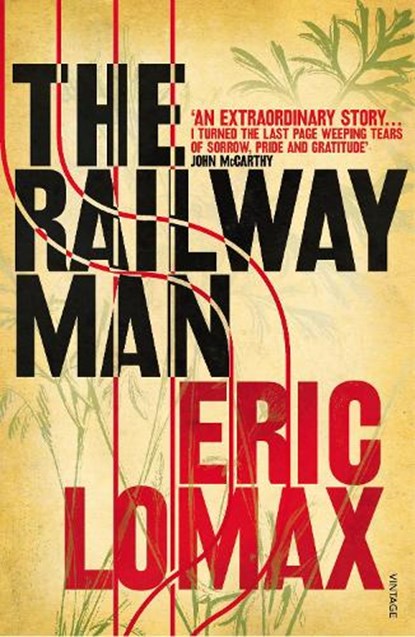 The Railway Man, Eric Lomax - Paperback - 9780099582311
