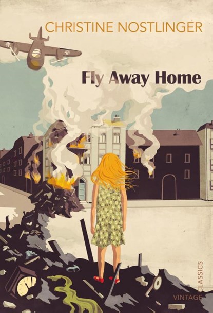 Fly Away Home, Christine Nostlinger - Paperback - 9780099582854