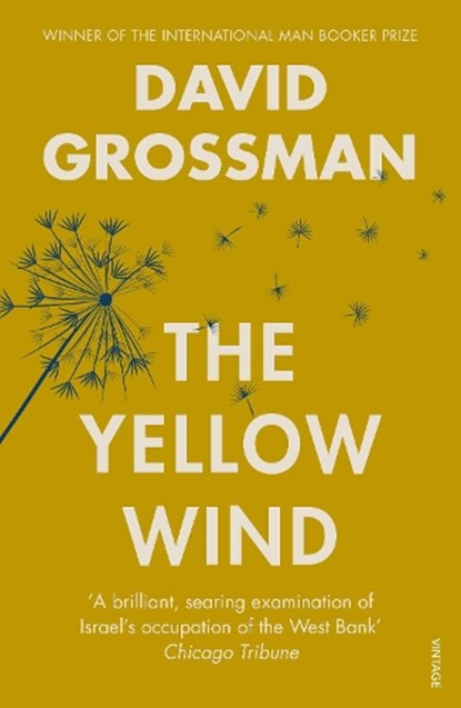 The Yellow Wind, David Grossman - Paperback - 9780099583691