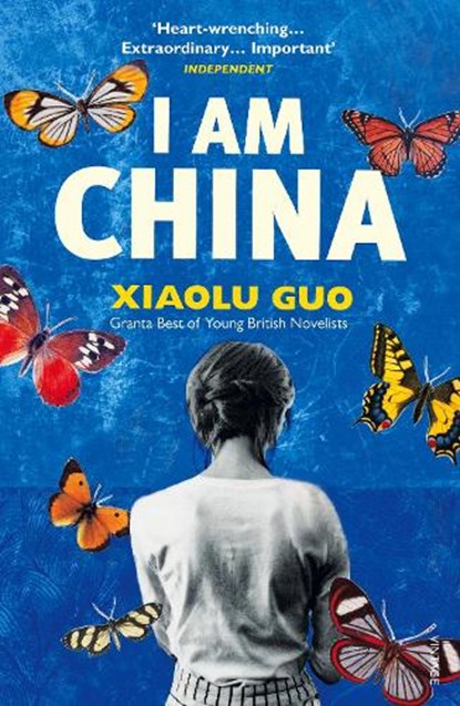 I Am China, Xiaolu Guo - Paperback - 9780099583738