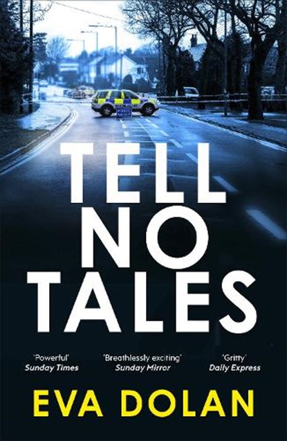 Tell No Tales, Eva Dolan - Paperback - 9780099584384