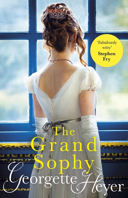 The Grand Sophy, Georgette (Author) Heyer - Paperback - 9780099585541