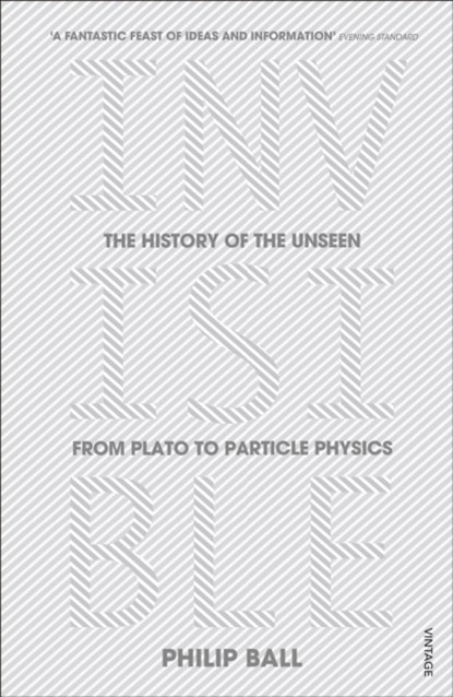 Invisible, Philip Ball - Paperback - 9780099590439