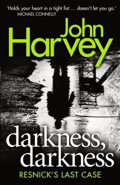 Darkness, Darkness, John Harvey - Paperback - 9780099590958