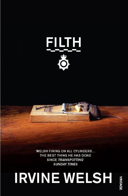 Filth, Irvine Welsh - Paperback - 9780099591115