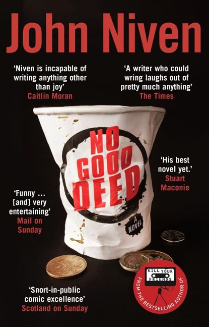 No Good Deed, John Niven - Paperback - 9780099592174