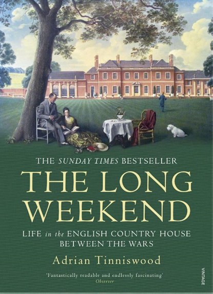 The Long Weekend, Adrian Tinniswood - Paperback - 9780099592853