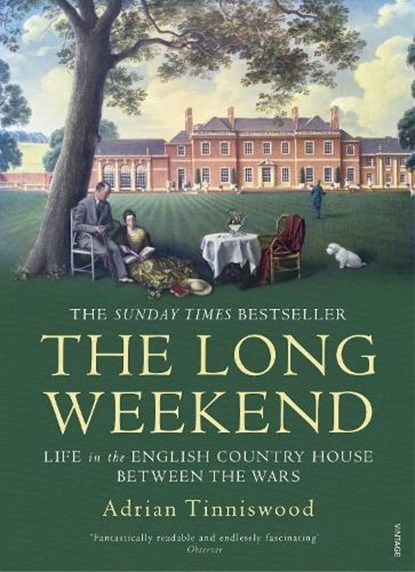 The Long Weekend, Adrian Tinniswood - Paperback - 9780099592853