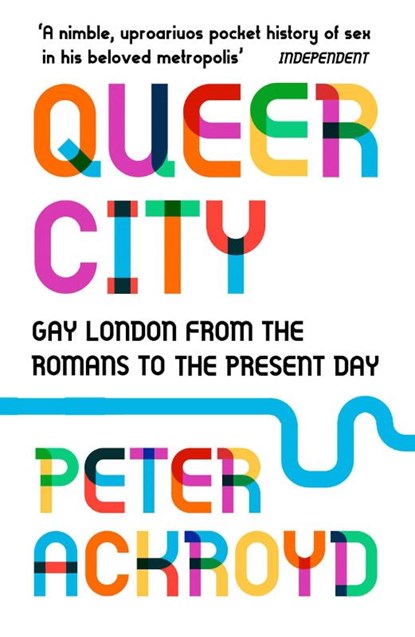 Queer City, Peter Ackroyd - Paperback - 9780099592945