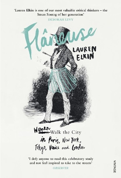 Flaneuse, Lauren Elkin - Paperback - 9780099593379