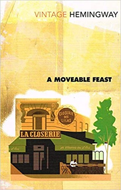 A Moveable Feast, Ernest Hemingway - Paperback - 9780099595656