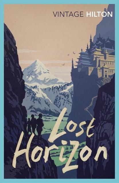 Lost Horizon, James Hilton - Paperback - 9780099595861