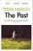 The Past, Tessa Hadley - Paperback - 9780099597469