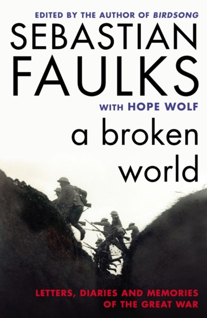 A Broken World, FAULKS,  Sebastian ; Wolf, Dr Hope - Paperback - 9780099597797
