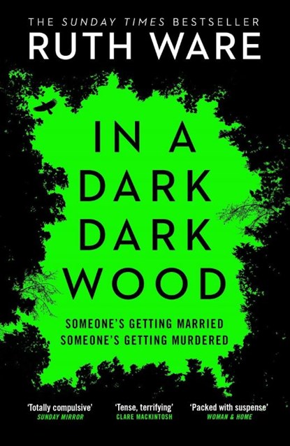 In a Dark, Dark Wood, Ruth Ware - Paperback - 9780099598244