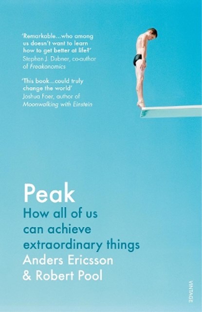 Peak, Anders Ericsson ; Robert Pool - Paperback - 9780099598473