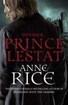 Prince Lestat | Anne Rice | 