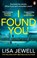 I Found You, Lisa Jewell - Paperback - 9780099599494