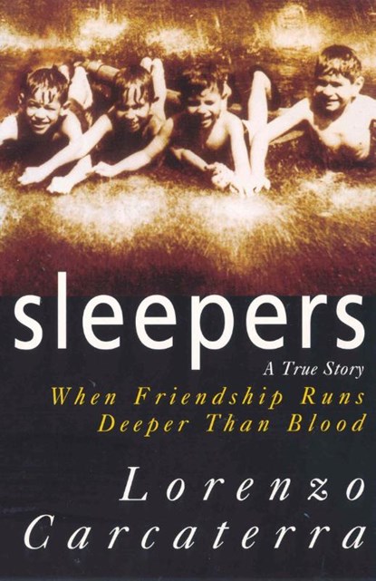 Sleepers, Lorenzo Carcaterra - Paperback - 9780099628712