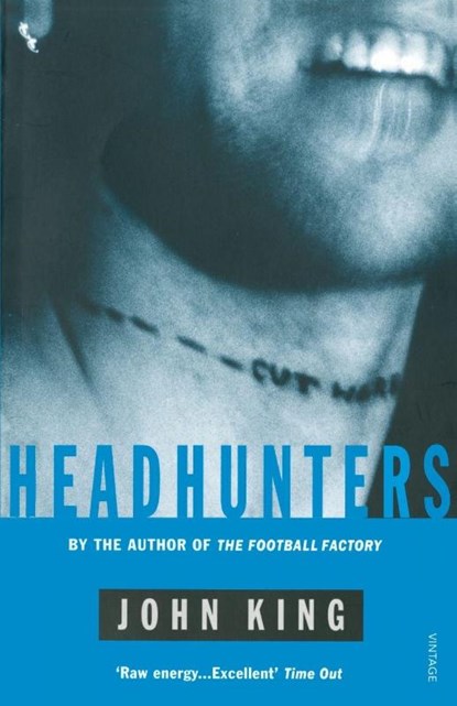 Headhunters, John King - Paperback - 9780099739517
