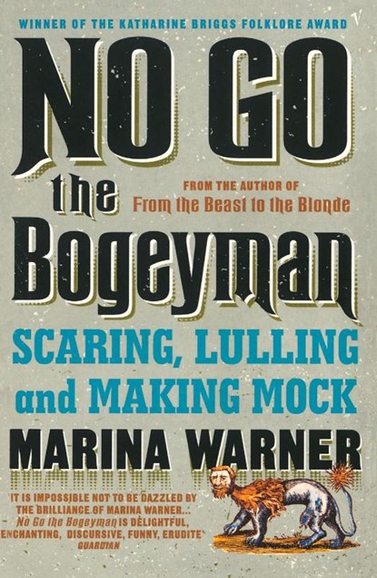 No Go the Bogeyman, Marina Warner - Paperback - 9780099739814