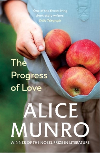 The Progress of Love, Alice Munro - Paperback - 9780099741312