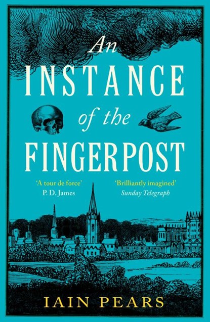 An Instance of the Fingerpost, Iain Pears - Paperback - 9780099751816