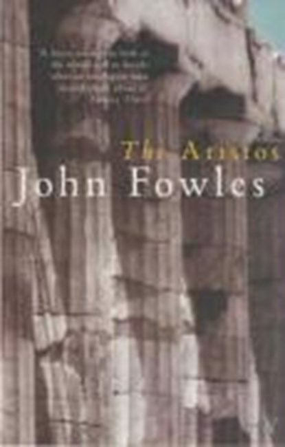 The Aristos, John Fowles - Paperback - 9780099755319