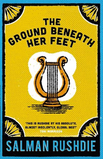 The Ground Beneath Her Feet, Salman Rushdie - Paperback - 9780099766018