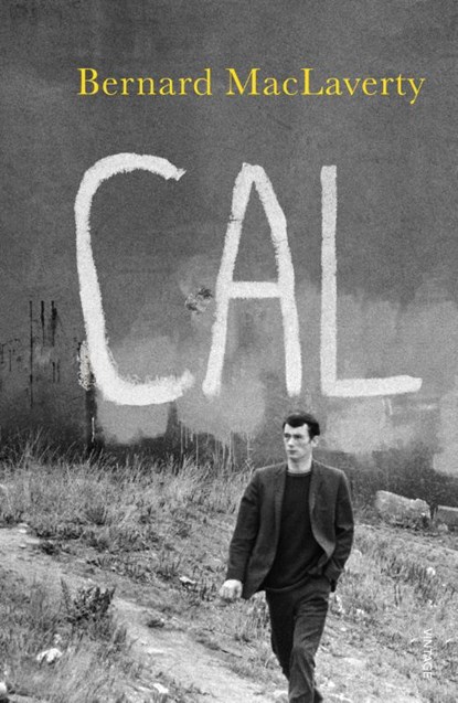 Cal, Bernard MacLaverty - Paperback - 9780099767114