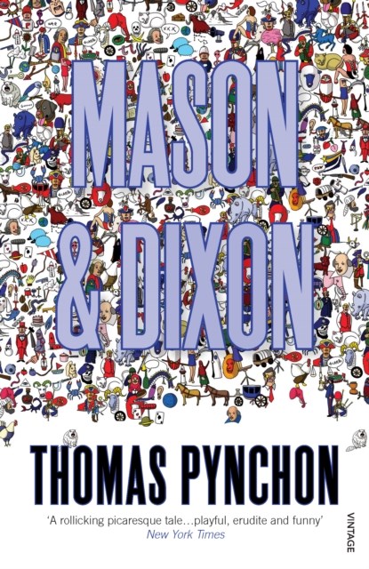 Mason & Dixon, Thomas Pynchon - Paperback - 9780099771913
