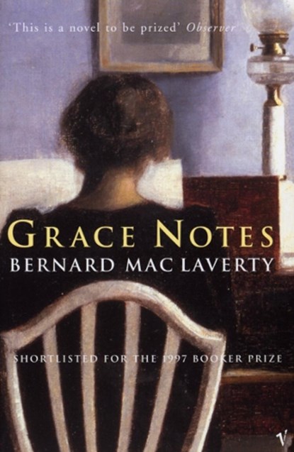Grace Notes, Bernard MacLaverty - Paperback - 9780099778011