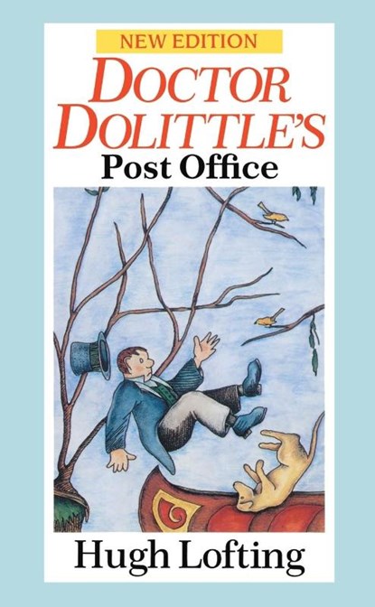 Dr. Dolittle's Post Office, Hugh Lofting - Paperback - 9780099880400