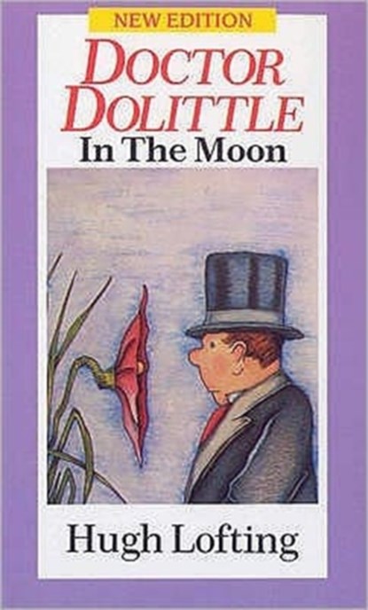 Dr. Dolittle In The Moon, Hugh Lofting - Paperback - 9780099880608