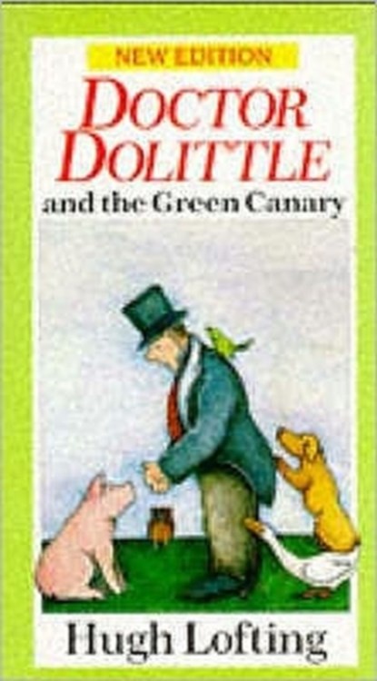 Dr. Dolittle And The Green Canary, Hugh Lofting - Paperback - 9780099880905