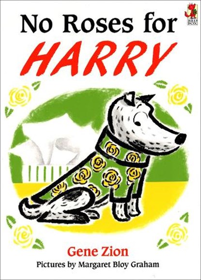 No Roses For Harry, Gene Zion - Paperback - 9780099978800