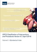 OPCS classification of interventions and procedures | Nhs Classifications Service ; Great Britain: Department of Health ; Health and Social Care Information Centre | 
