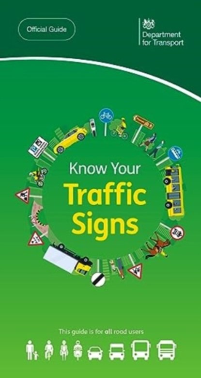 Know your traffic signs, Department for Transport - Paperback - 9780115541131