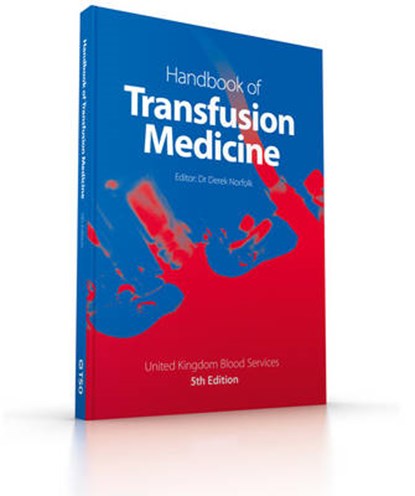 Handbook of transfusion medicine, United Kingdom Blood Services ; Derek Norfolk - Paperback - 9780117068469